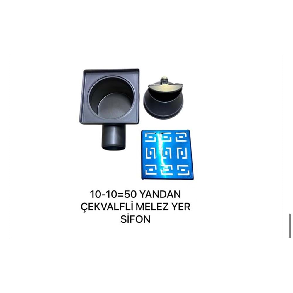 10*10-50 MELEZ ÇEKVALFLİ YER SİFONU